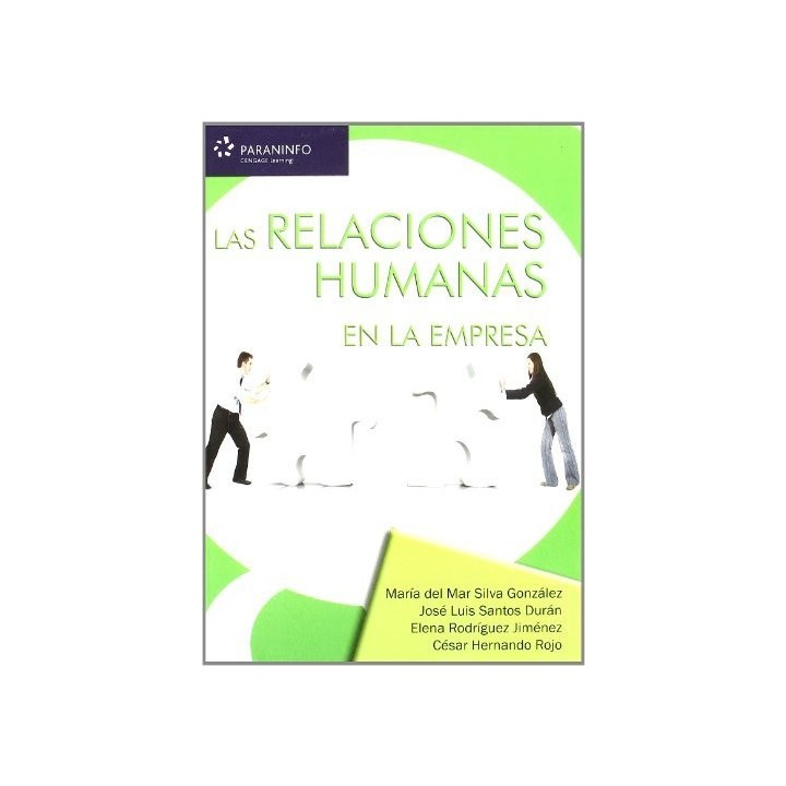 RELACIONES HUMANAS EN LA EMPRESA