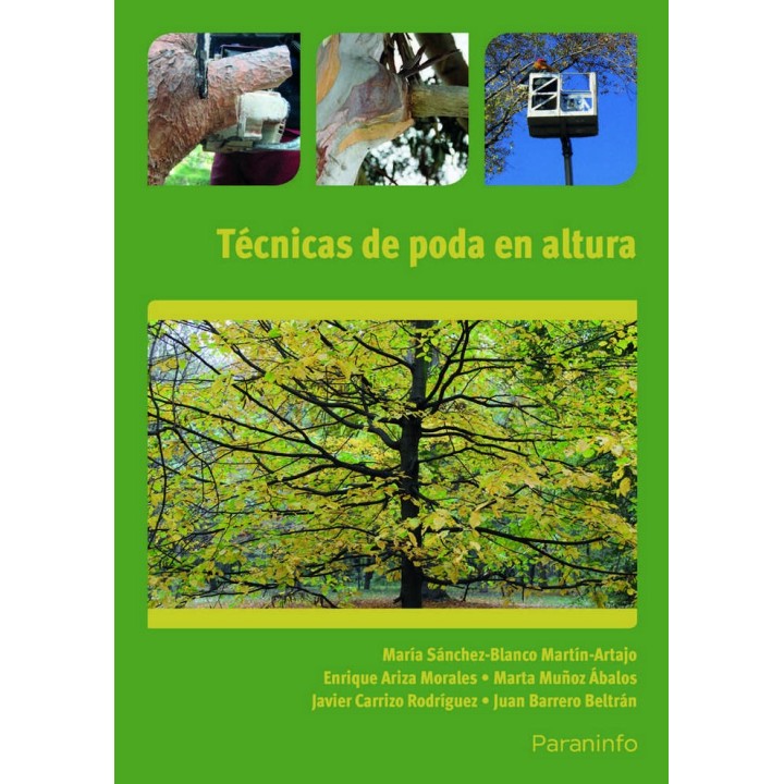 TECNICAS DE PODA EN ALTURA