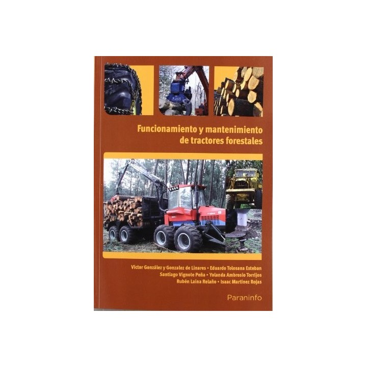 FUNCIONAMIENTO Y MANTENIMIENTO DE TRACTORES FORESTALES