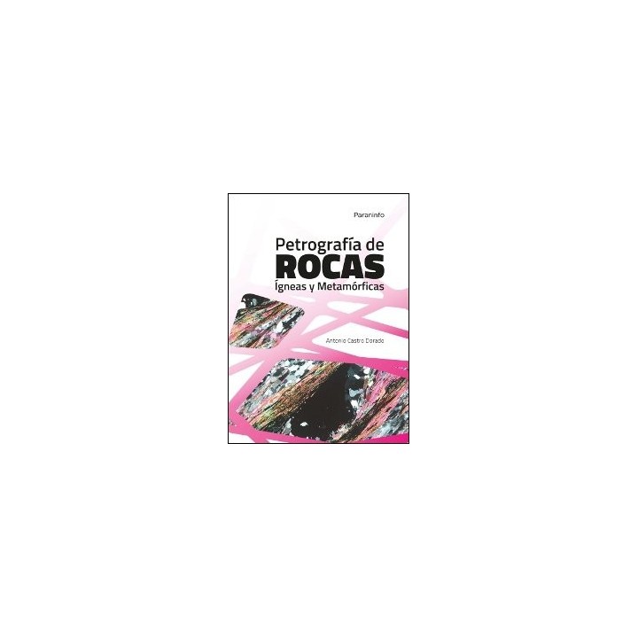 PETROGRAFIA DE ROCAS IGNEAS Y METAMORFICAS