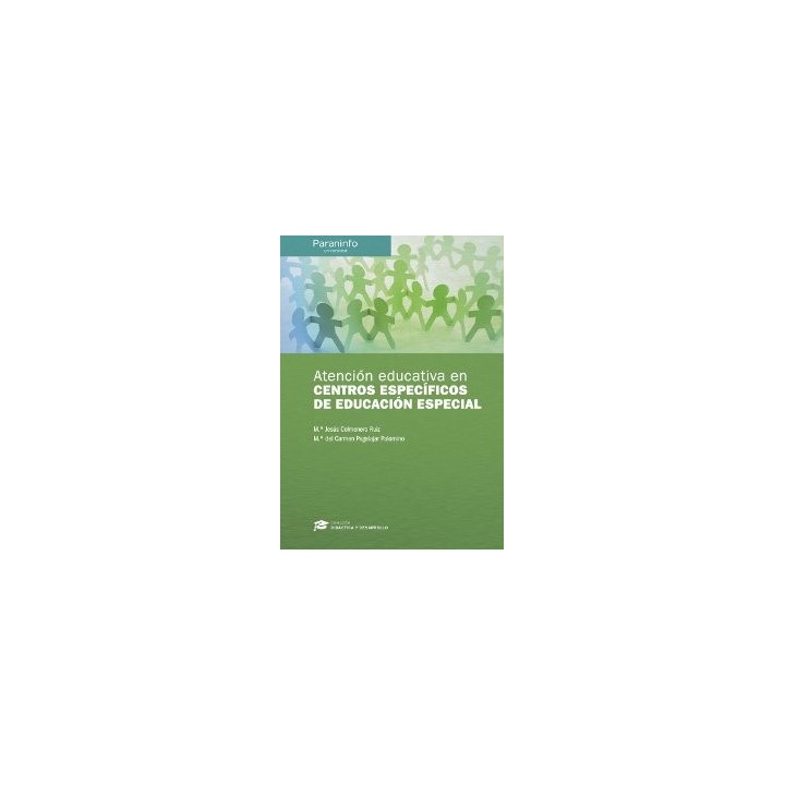 ATENCION EDUCATIVA EN CENTROS ESPECIFICOS DE EDUCACION ESPE