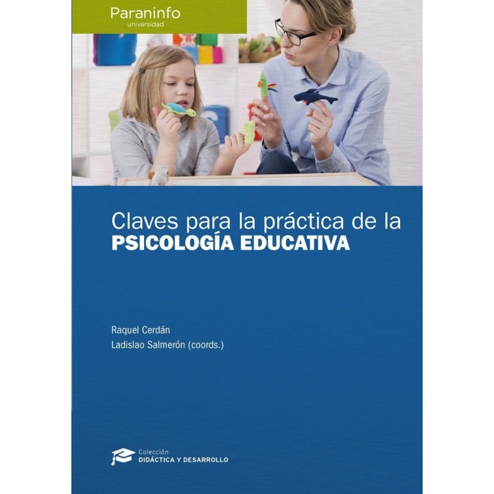 CLAVES PARA LA PRACTICA DE LA PSICOLOGIA EDUCATIVA