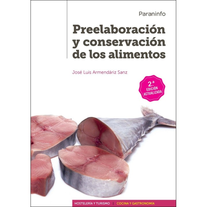 PREELABORACION Y CONSERVACION DE LOS ALIMENTOS