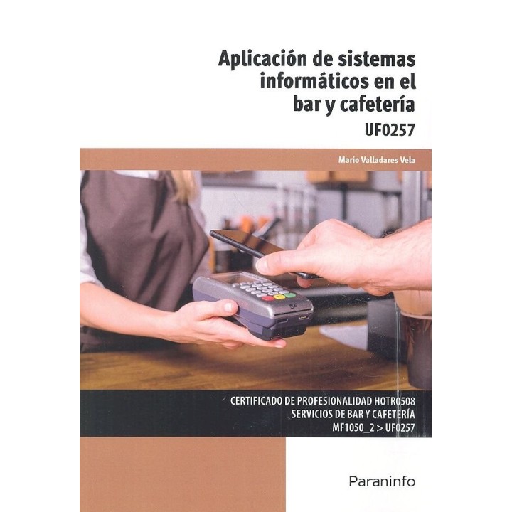 APLICACION DE SISTEMAS INFORMATICOS EN EL BAR Y CAFETERIA