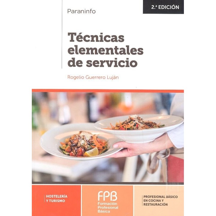 TECNICAS ELEMENTALES DE SERVICIO