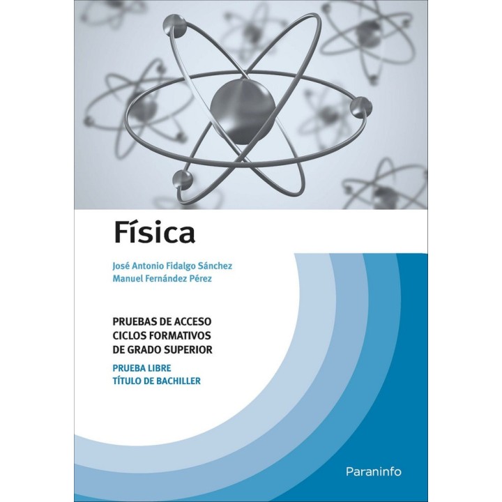 FISICA. PRUEBAS DE ACCESO A CICLOS FORMATIVOS DE GRADO SUPER