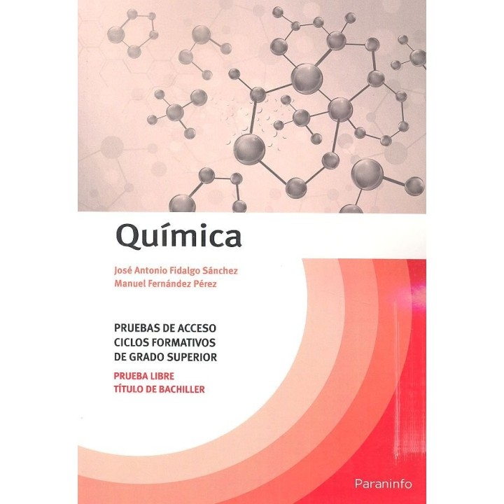 QUIMICA. PRUEBAS DE ACCESO A CICLOS FORMATIVOS DE GRADO SUPE