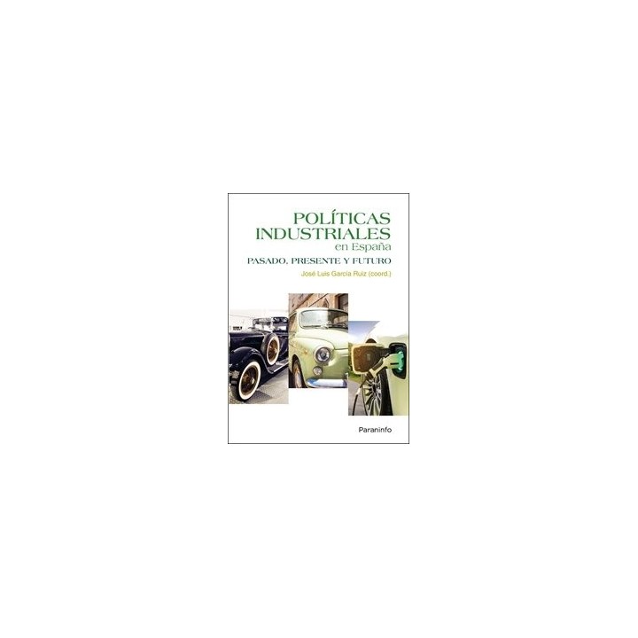 POLITICAS INDUSTRIALES EN ESPAÑA