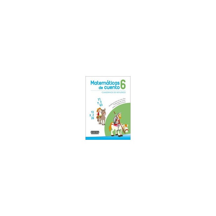 MATEMATICAS DE CUENTO 6 MULTIPLICACIONES POR UNA CIFRA