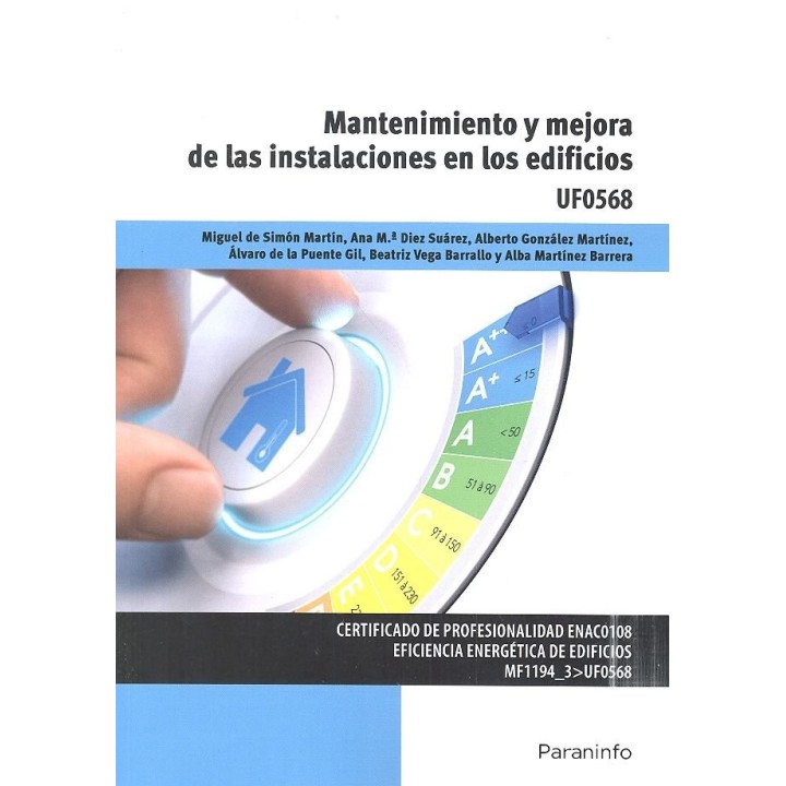MANTENIMIENTO Y MEJORA DE INSTALACIONES EN LOS EDIFICIOS