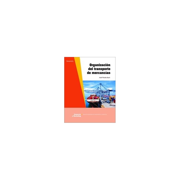 ORGANIZACION DEL TRANSPORTE DE MERCANCIAS