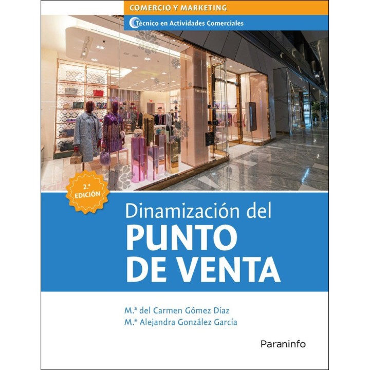 DINAMIZACION DEL PUNTO DE VENTA 2ª ED.