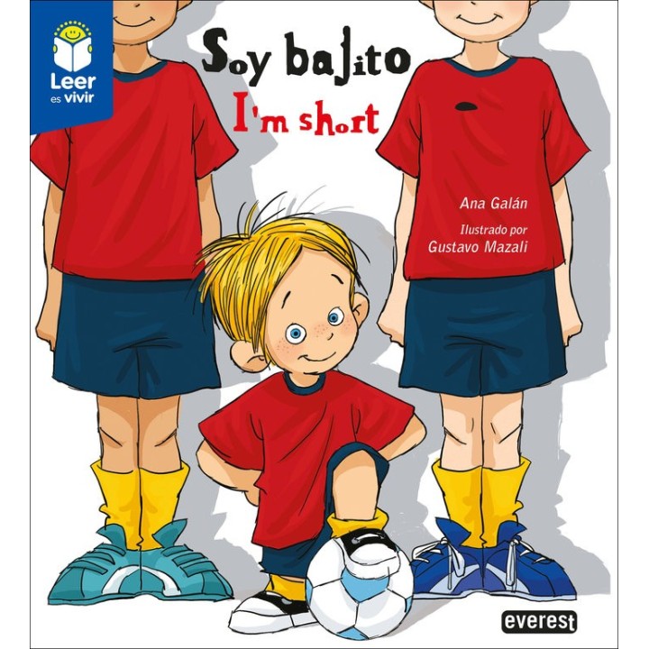 SOY BAJITO / I´M SHORT (BILINGUE)