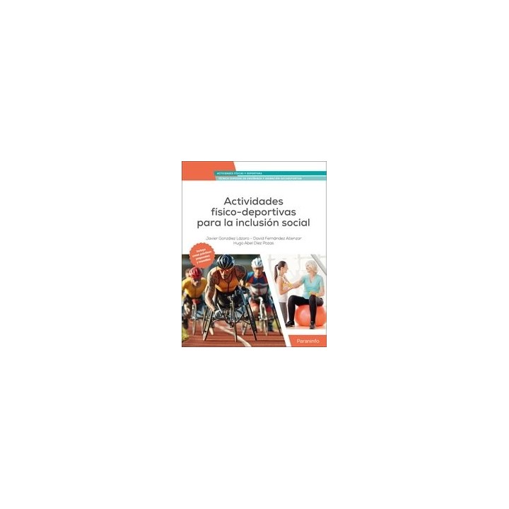 ACTIVIDADES FISICO-DEPORTIVAS PARA LA INCLUSION SOCIAL