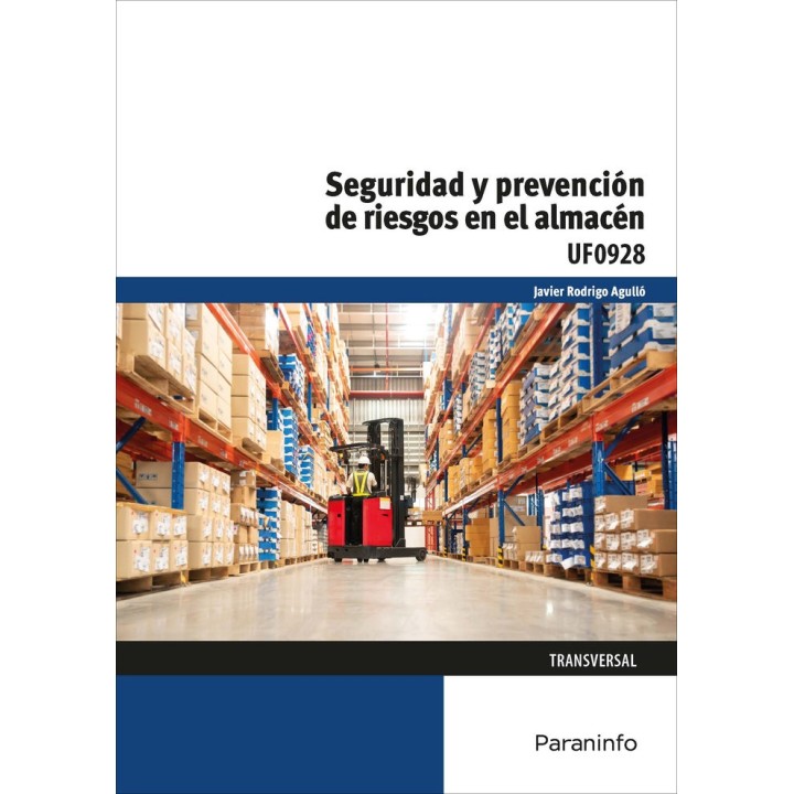 UF0928 SEGURIDAD Y PREVENCION DE RIESGOS EN EL ALMACEN 23