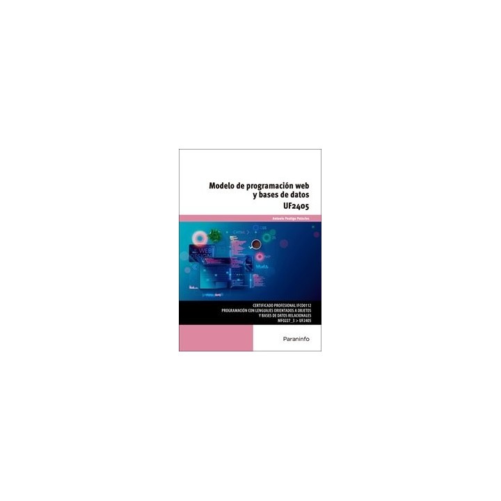UF2405 MODELO DE PROGRAMACION WEB Y BASES DE DATOS