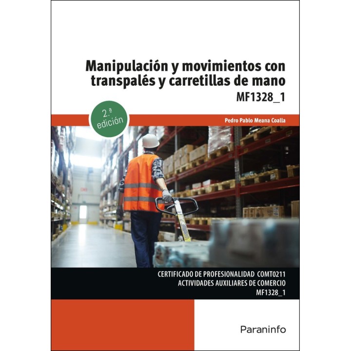 MANIPULACION Y MOVIMIENTOS CON TRANSPALES Y CARRETILLAS DE M