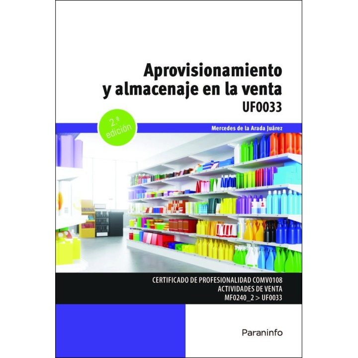 APROVISIONAMIENTO Y ALMACENAJE EN LA VENTA