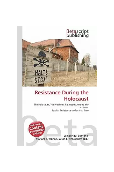 Resistance During the Holocaust