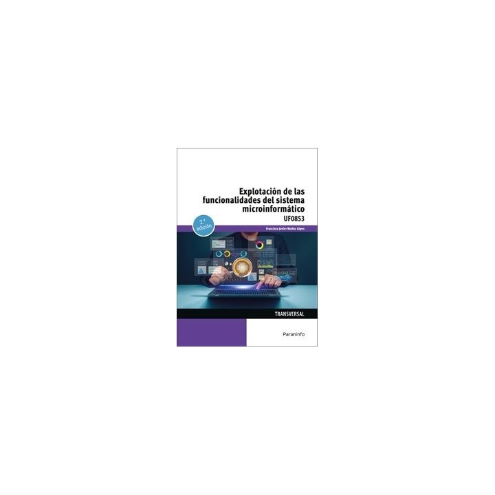 EXPLOTACION DE LAS FUNCIONALIDADES DEL SISTEMA MICROINFORMAT