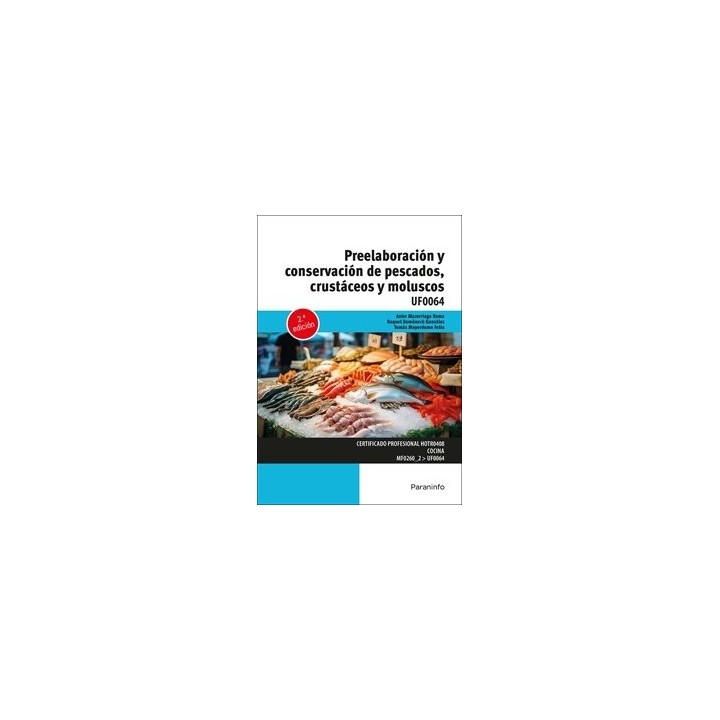 PREELABORACION Y CONSERVACION DE PESCADOS CRUSTACEOS Y MOLU