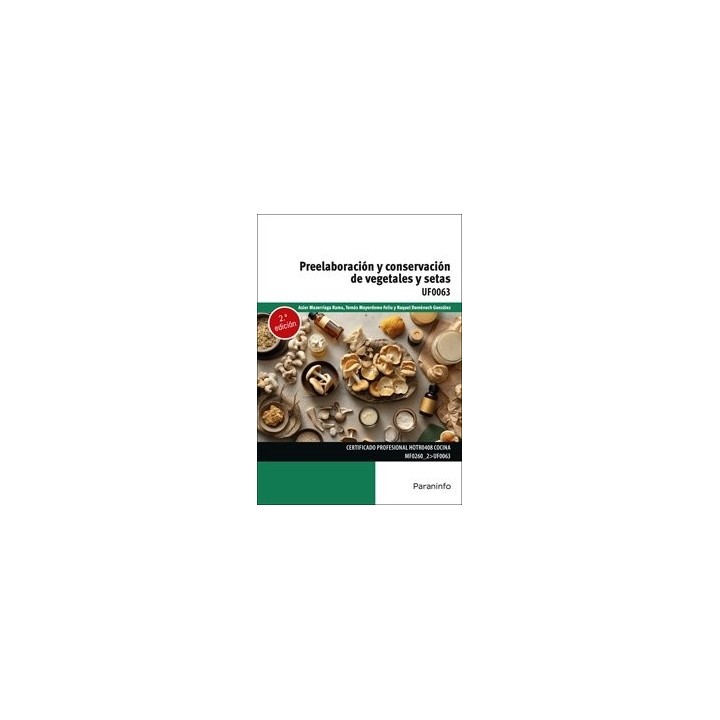 PREELABORACION Y CONSERVACION DE VEGETALES Y SETAS