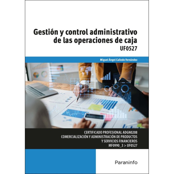 GESTION Y CONTROL ADMINISTRATIVO DE LAS OPERACIONES DE CAJA