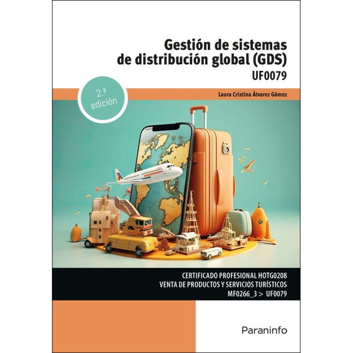 GESTION DE SISTEMAS DE DISTRIBUCION GLOBAL (GDS)