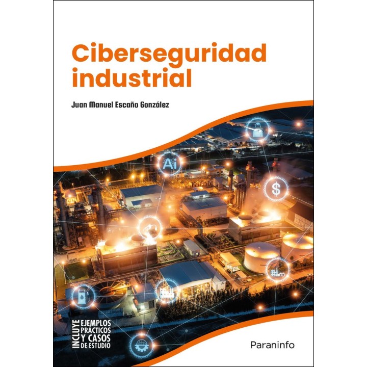 CIBERSEGURIDAD INDUSTRIAL
