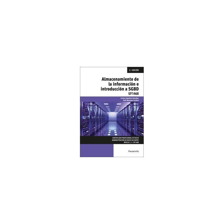 ALMACENAMIENTO DE LA INFORMACION E INTRODUCCION A SGBD