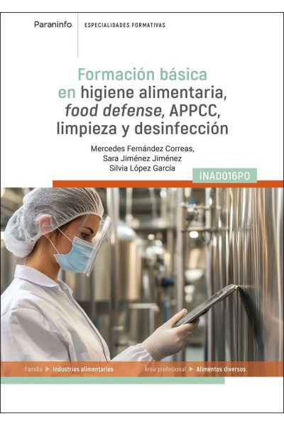FORMACION BASICA EN HIGIENE ALIMENTARIA FOOD DEFENSE, APPCC