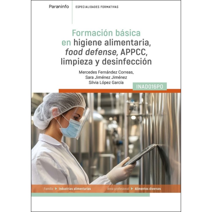 FORMACION BASICA EN HIGIENE ALIMENTARIA FOOD DEFENSE, APPCC