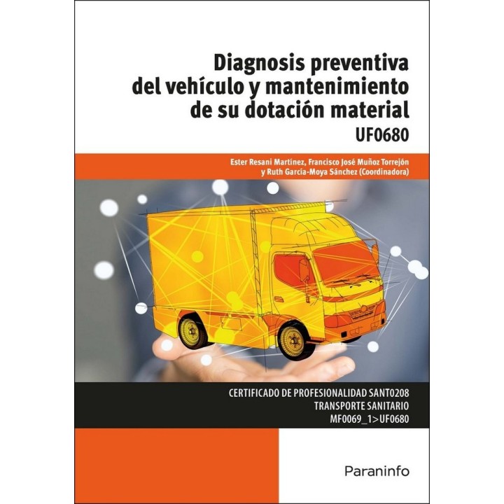 DIAGNOSIS PREVENTIVA DEL VEHICULO Y MANTENIMIENTO DE SU DOTA
