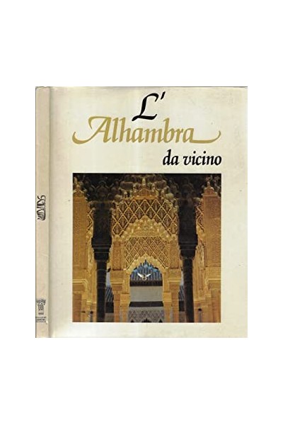 L'Alhambra da vicino