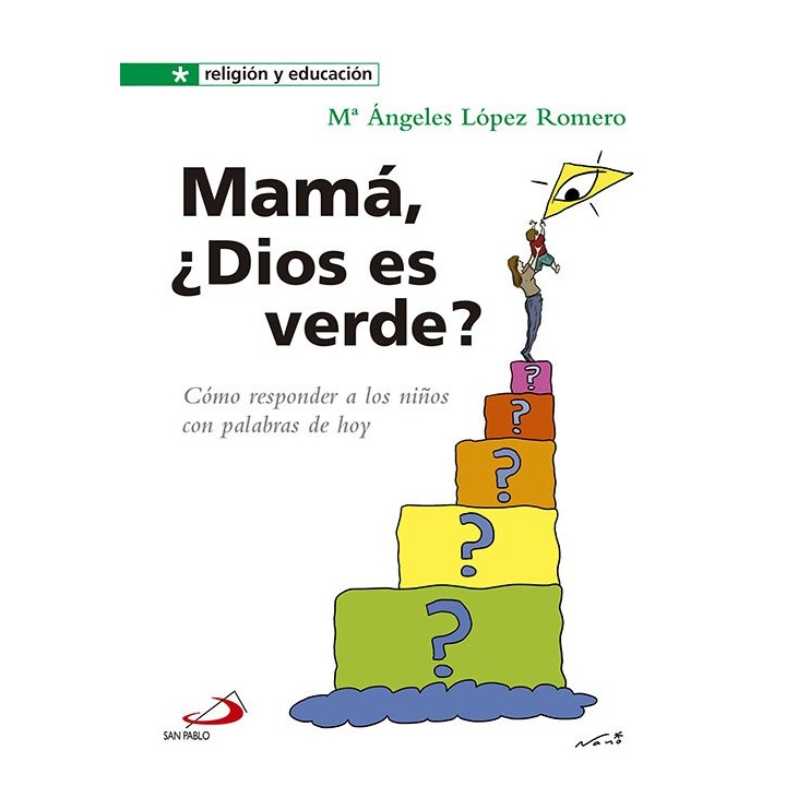 MAMA DIOS ES VERDE COMO RESPONDER NIÑOS PALABRAS DE HOY