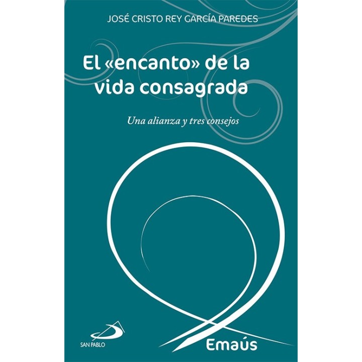 ENCANTO DE LA VIDA CONSAGRADA,EL