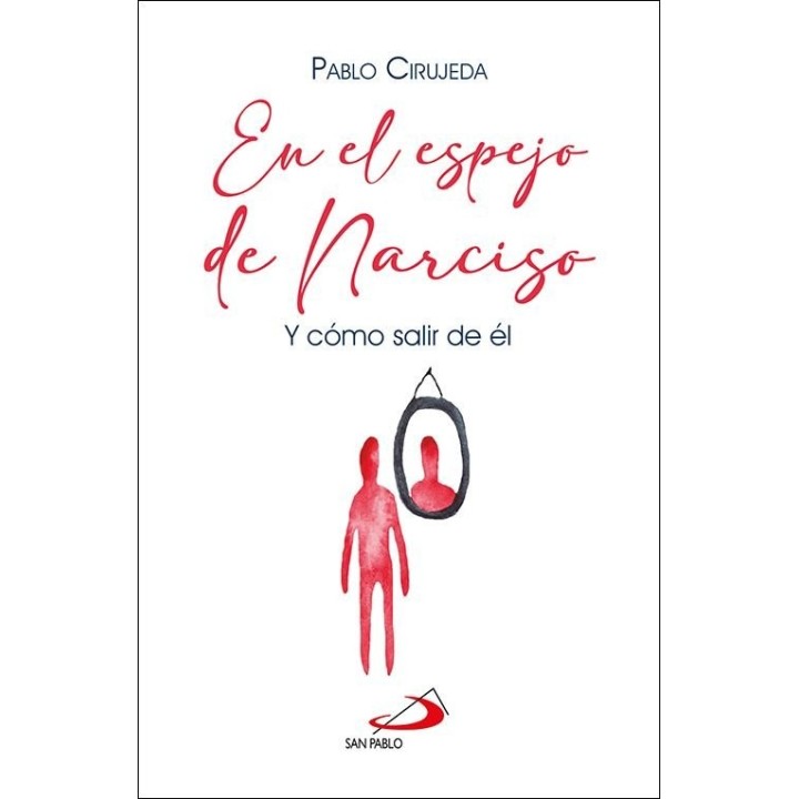 EN EL ESPEJO DE NARCISO