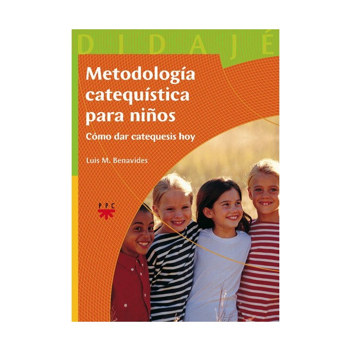 METODOLOGIA CATEQUISTICA PARA NIÑOS