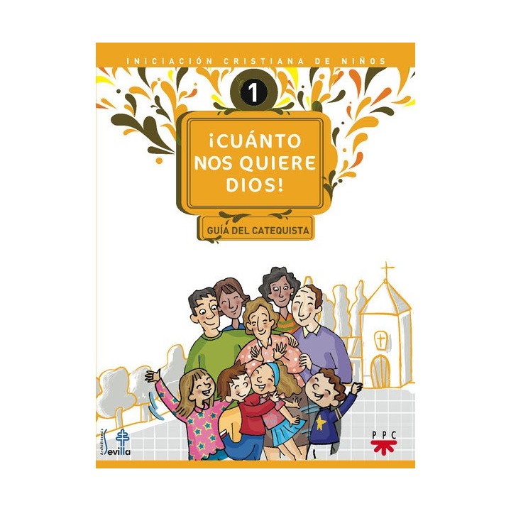 CUANTO NOS QUIERE DIOS GUIA CATEQUISTA