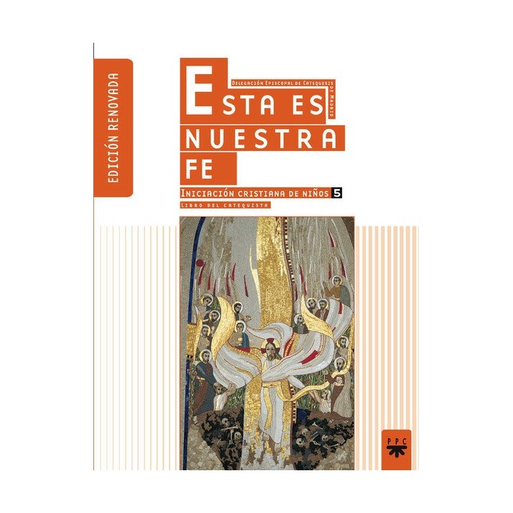 GUIA ESTA ES NUESTRA FE (ED. RENOV)