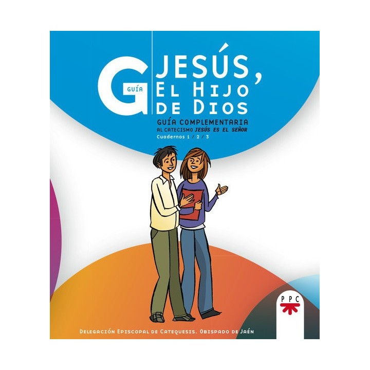 GUIA JESUS EL HIJO DE DIOS