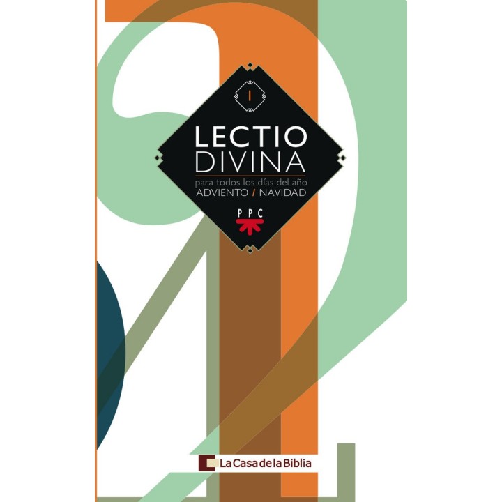 LECTIO DIVINA: PARA TODOS LOS DIAS DEL AÑO. ADVIENTO - NAVID