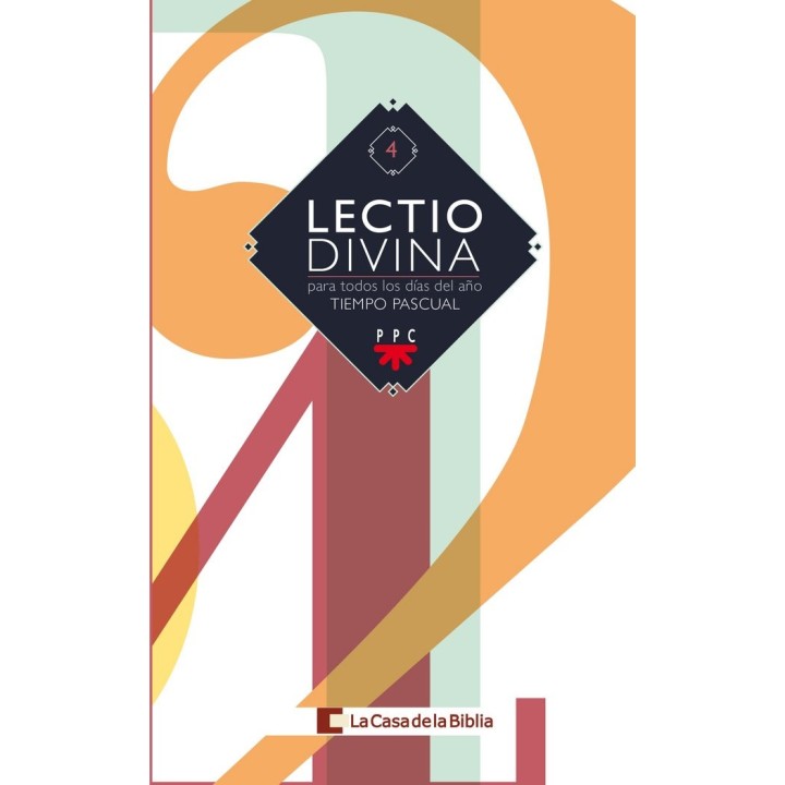 LECTIO DIVINA PARA TODOS LOS DIAS DEL AÑO. TIEMPO PASCUAL