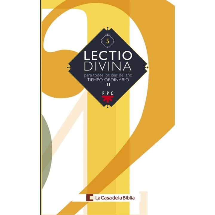 LECTIO DIVINA PARA TODOS LOS DIAS DEL AÑO. TIEMPO ORDINARIO