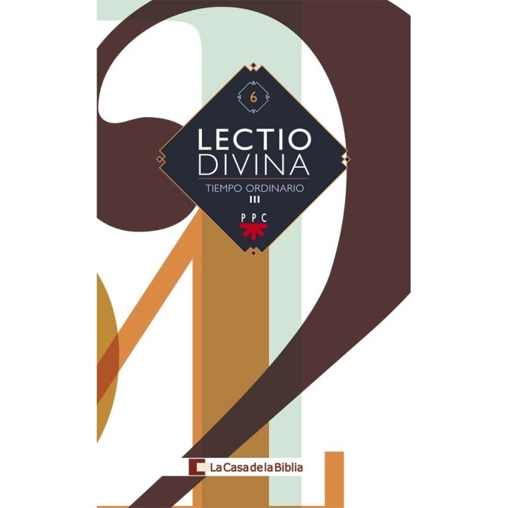 LECTIO DIVINA PARA TODOS LOS DIAS DEL AÑO. TIEMPO ORDINARIO