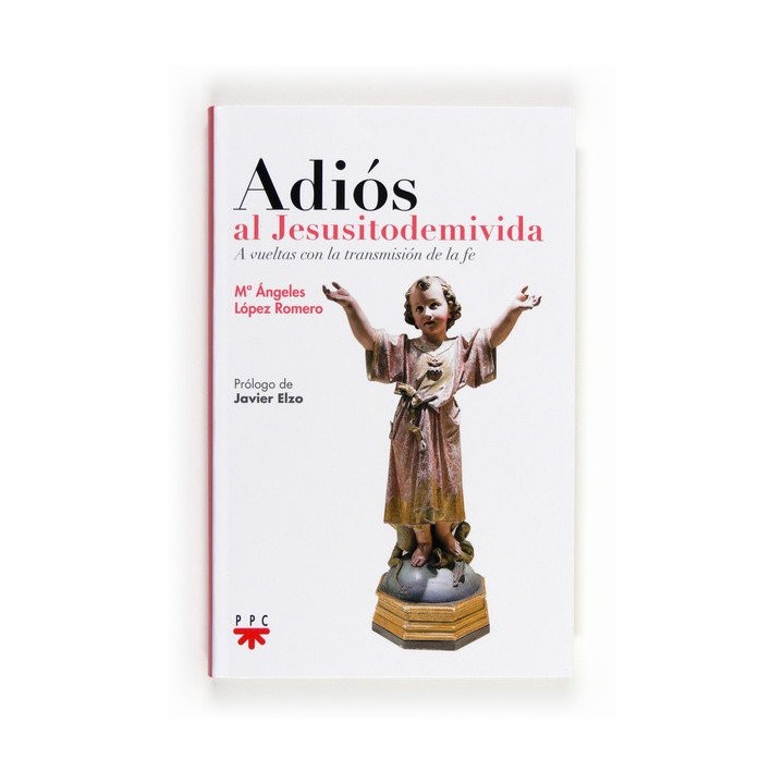 ADIOS AL JESUSITODEMIVIDA