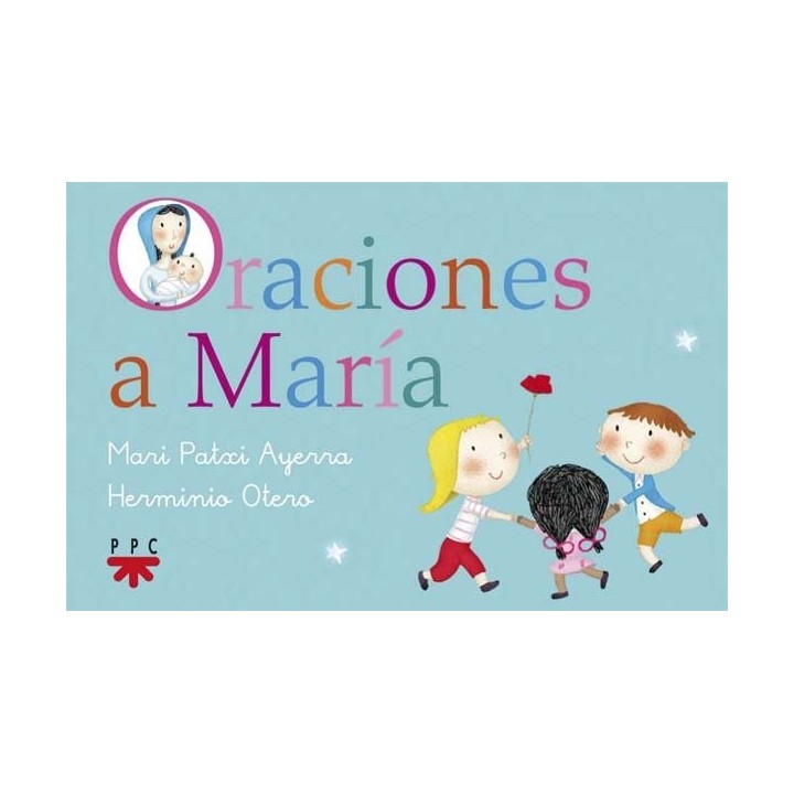 ORACIONES A MARIA