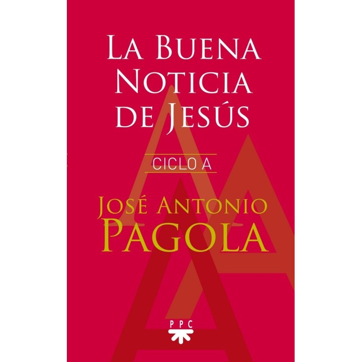 BUENA NOTICIA DE JESUS. CICLO A,LA