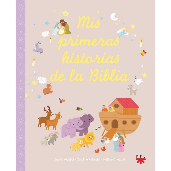 MIS PRIMERAS HISTORIAS DE LA BIBLIA