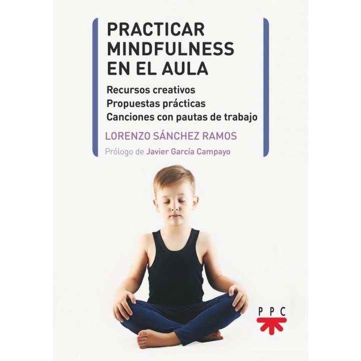PRACTICAR MINDFULNESS EN EL AULA